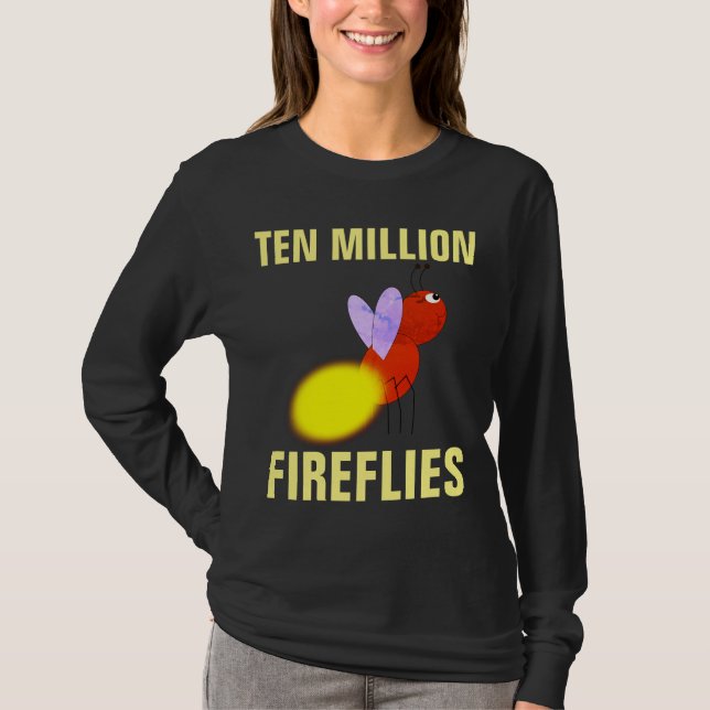 DIEZ MILLONES DE Camisetas FIREFLIES (Anverso)