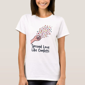 Difunde Amor Como Confeti – Camiseta del Día Mundi