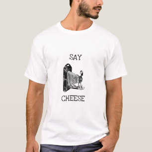 Diga el queso - camiseta divertida de la cámara