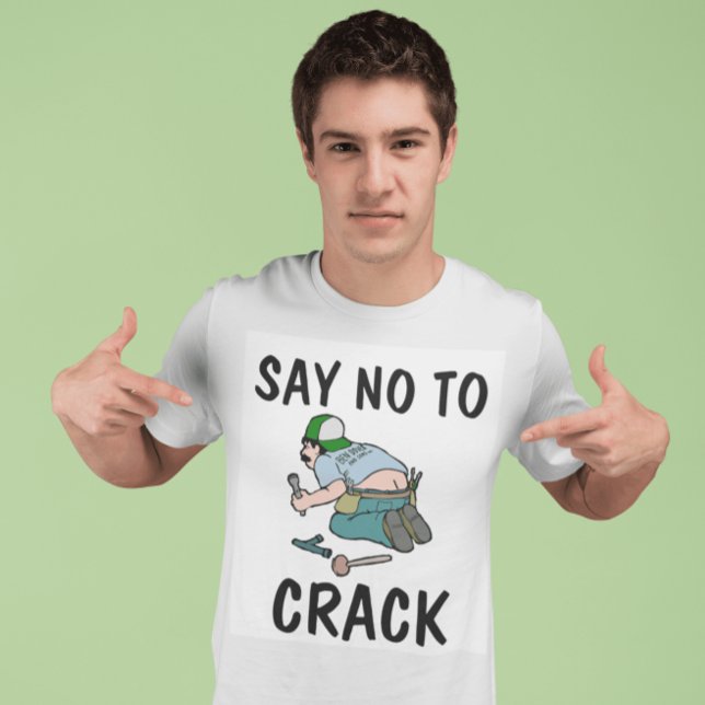 DIGAN NO A CRACK, Camiseta de plomo, Camisetas div (Subido por el creador)