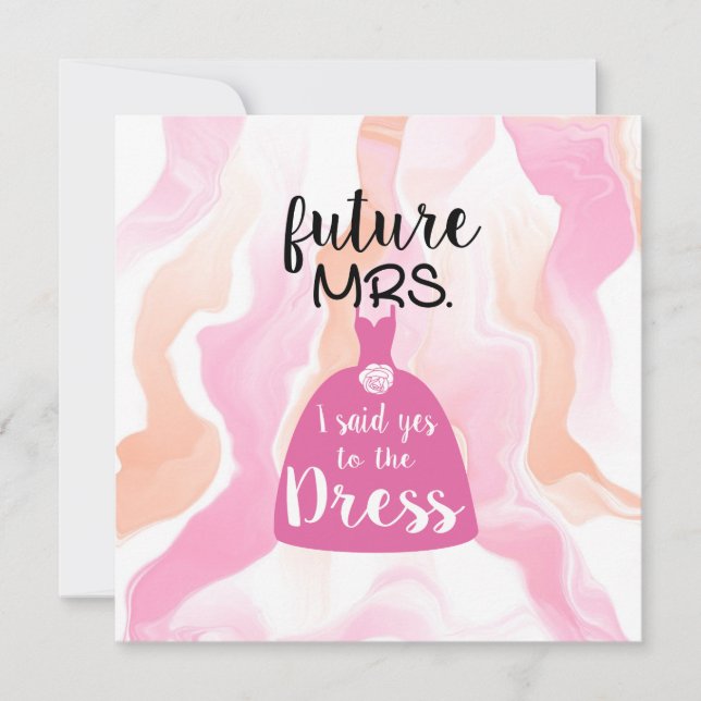 Dije que sí a este vestido novia Bridal Shower ros (Anverso)