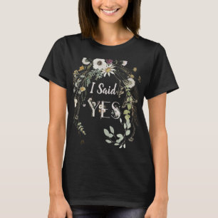 ¡DIJE QUE SÍ! Camiseta WILD FLORAL
