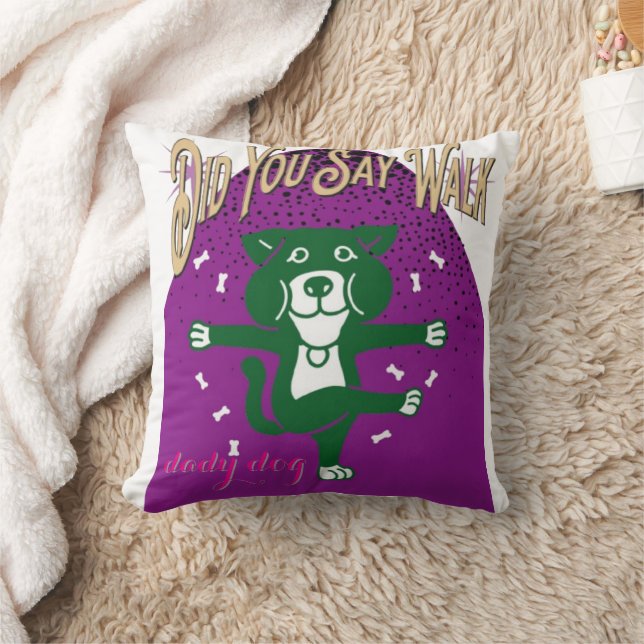 ¿Dijiste Caminar? Cojín decorativo de perro gracio (Manta)