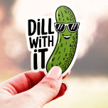 Dill With It Funny Pickle Pun Vinyl Pegatina<br><div class="desc">¡Este pegatina gracioso es perfecto para los amantes del pepinillo y del juego de palabras! Con un lindo pepinillo con gafas de sol y la frase "Dill With It" (Dill With It), este diseño es una manera lúdica de mostrar tu amor por todas las cosas que se pelean. Hecho con...</div>