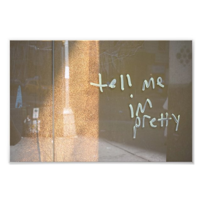 Dime que soy Bonito de fotografía de graffiti urba (Frente)
