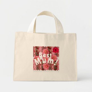 Diminuto ¡mejor Mamá! Bolso de tela