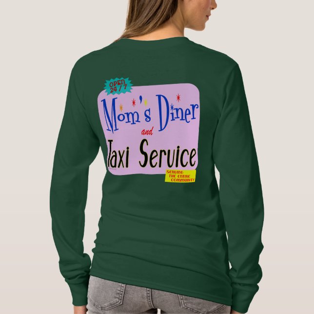 Diner de mamá y Taxi graciosos diciendo camisetas (Reverso)