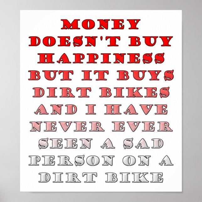 Dinero Compra Motocicletas Divertido Póster (Frente)