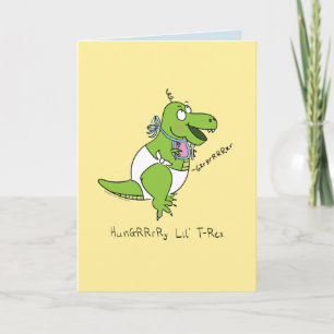 Dinosaurio bebé hambriento T Rex Tarjeta de felici