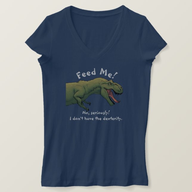 Dinosaurio en T-Rex me alimenta camiseta Top femen (Anverso del diseño)