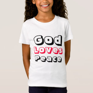Dios ama la paz de los niños camisetas