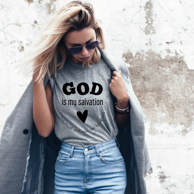 Dios es mi salvación camiseta de mujeres (Subido por el creador)