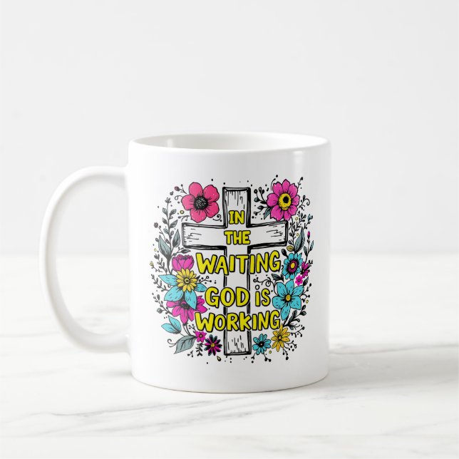 Dios está trabajando en Mug | Copa Coffee de Flora (Izquierda)