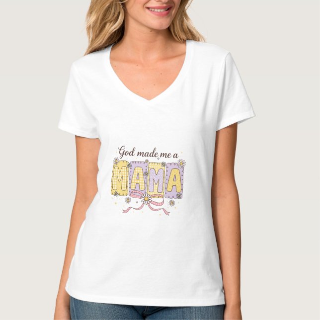 DIOS me hizo Mamá Camiseta (Anverso)