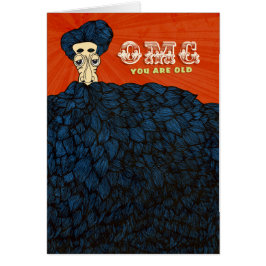 Dios mío, eres viejo