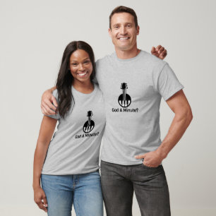 ¿Dios Un Minuto? Camiseta