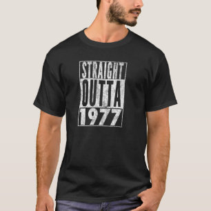 Directamente Fuera de 1977 45º cumpleaños camiseta