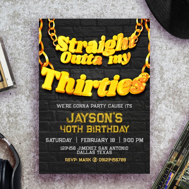 Directamente Fuera de mi Invitación de los Treinta (Subido por el creador)