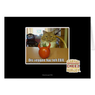 Dis veggee haz el EBIL