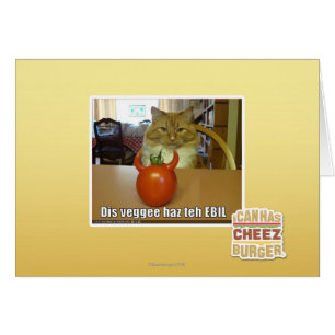 Dis veggee haz el EBIL