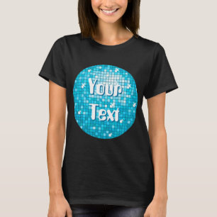 Disco Azulejos azul tu camiseta de texto negro
