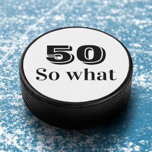 Disco De Hockey 50 así que qué gracioso presupuesto 50 cumpleaños