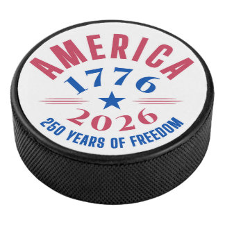 Disco De Hockey AMERICA 1776 2026 250 years freedom anniversary