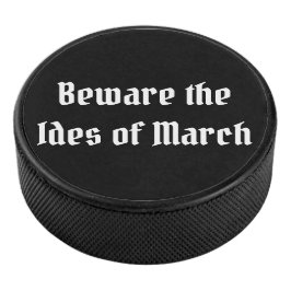 Disco De Hockey Cuidado con los ides de marzo