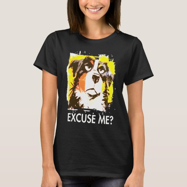 ¿Disculpa? Camiseta Perro Actitud (Anverso)
