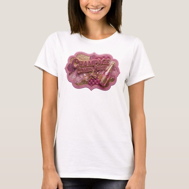 Diseño de camiseta CHAMPAGE COMES FIRST rojo inten (Anverso)
