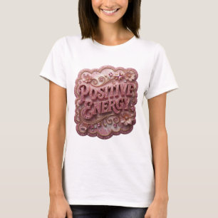 Diseño de camiseta de energía positiva rosa llamat