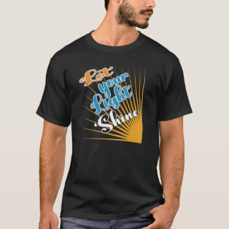 Diseño de camiseta de tipografía "Deja que tu luz 