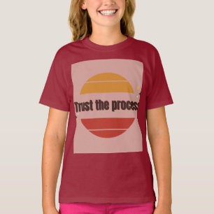 diseño de camiseta Trust the Process 