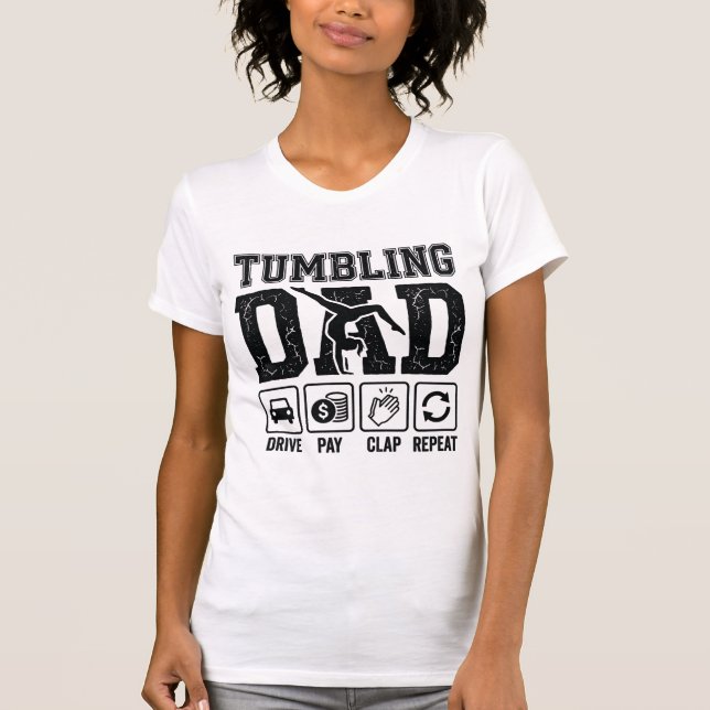 Diseño de camiseta Tumbling Dad Drive Pay Clap Rep (Anverso)
