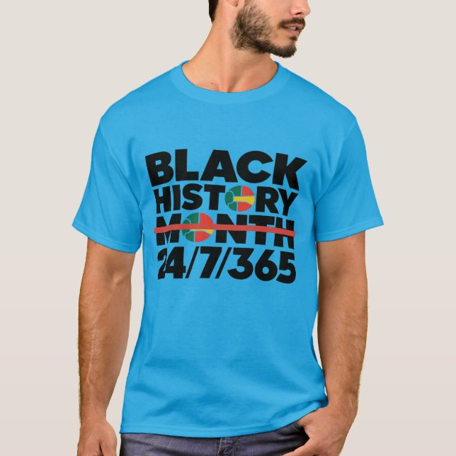 Diseño de camisetas de 24/7/365" en Mes de Histori (Anverso)