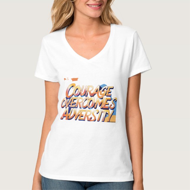 Diseño de camisetas "Valor por encima de adversida (Anverso)