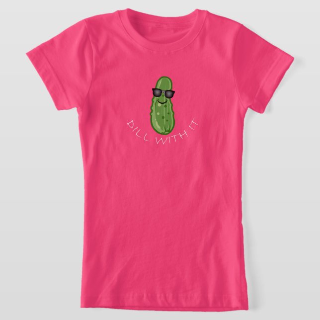 Diseño de Dill With It - Camiseta De Jersey De Chi (Distribución)