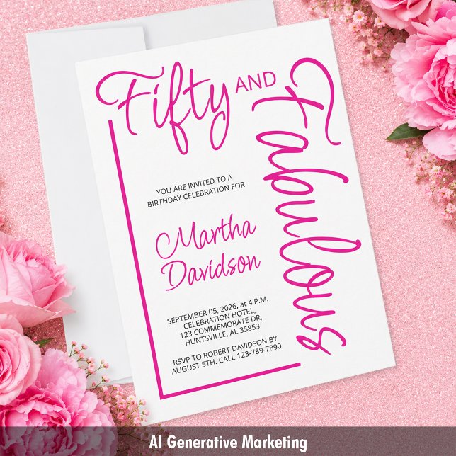 Diseño de invitación de cumpleaños 50 y fabuloso (Fifty and Fabulous Pink Script 50th Birthday Invitation)
