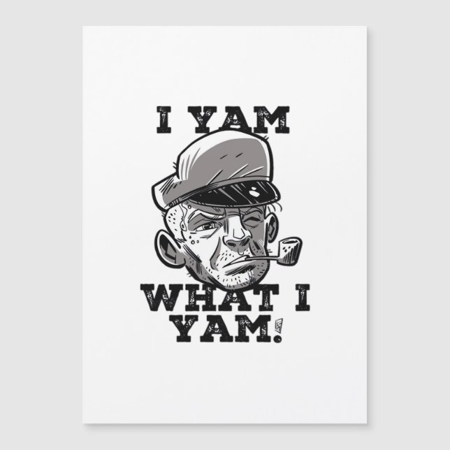 Diseño de meme clásico 'I Yam What I Yam' (Anverso)