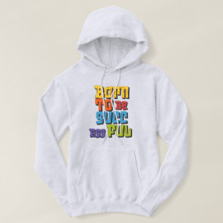 Diseño de sudadera con capucha nacido para triunfa