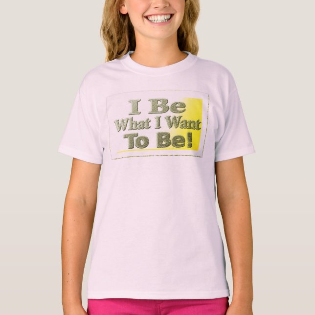 Diseño lindo sobre la camiseta "I Be" (Anverso)