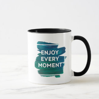 Disfruta Cada Momento – Diseño de Taza Inspirador