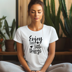 Disfruta De La Camiseta De Afirmación De Pequeñas
