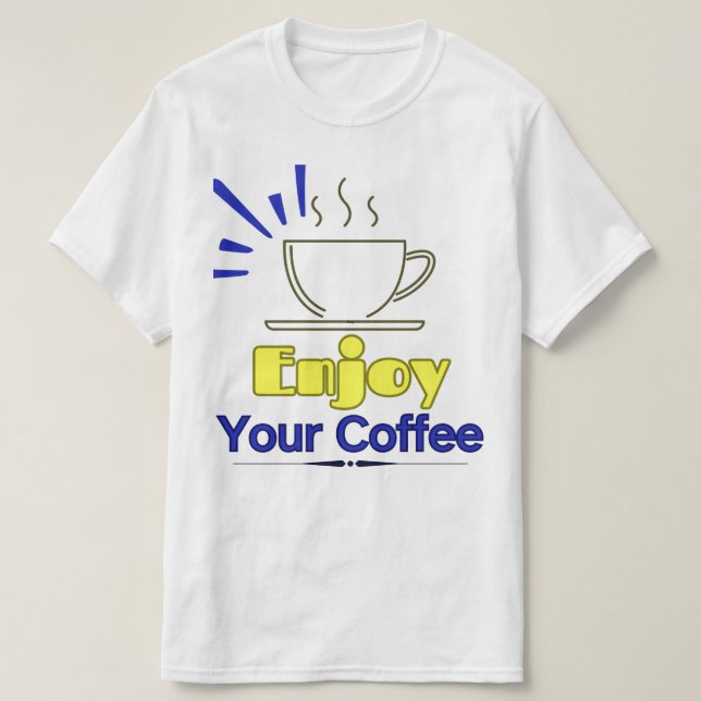 Disfruta de tu camiseta de café (Diseño del anverso)