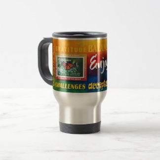 disfruta hoy...preocúpate mañana taza de viaje con