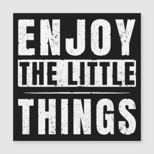 Disfruta las pequeñas cosas citas inspiradoras