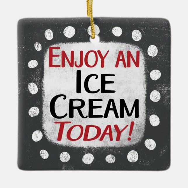 Disfrute De Un Helado Hoy Ornamento (Anverso)