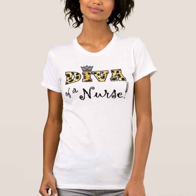 "¡DIVA de una enfermera!" Camiseta (Anverso)