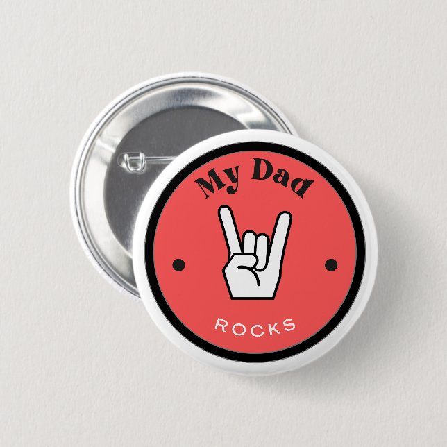 ¡Diversión! Botón - ¡Mi papá ROCKS! (Anverso y reverso)
