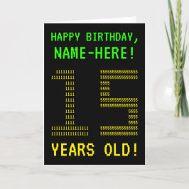 Diversión, Geeky, Nerdy "15 AÑOS DE EDAD!" Tarjeta